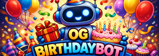 OG-BirthdayBot Bot Banner