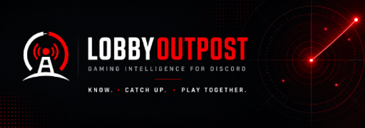 LobbyOutPost Bot Banner